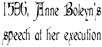 Primary Sources: 1536: Anne Boleyn's speech at her execution